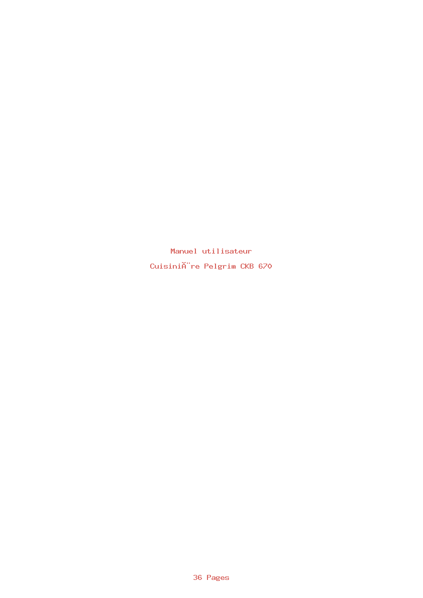 Page 1 de la notice Manuel utilisateur Pelgrim CKB 670