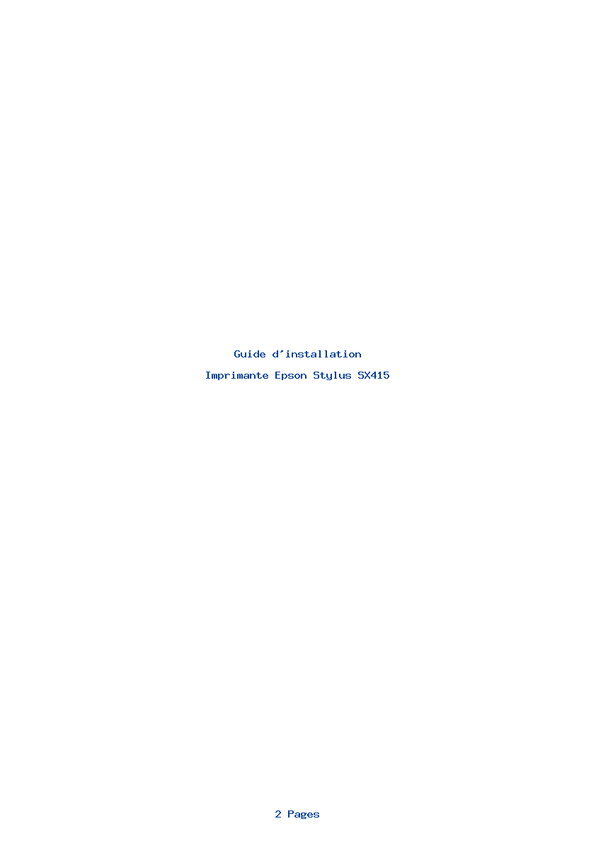 Page 1 de la notice Guide d'installation Epson Stylus SX415