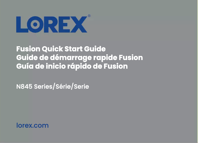 Page 1 de la notice Guide de démarrage rapide Lorex N845A62