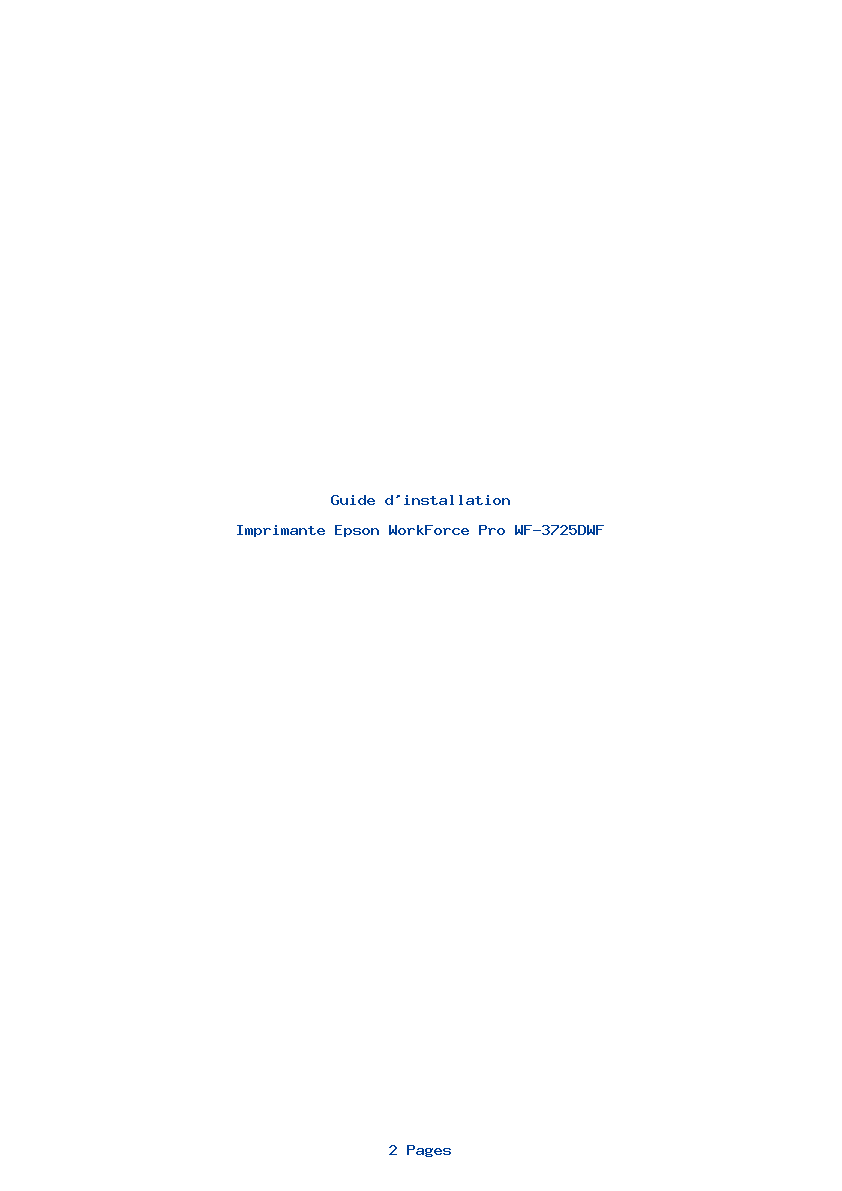 Page 1 de la notice Guide d'installation Epson WorkForce Pro WF-3725DWF