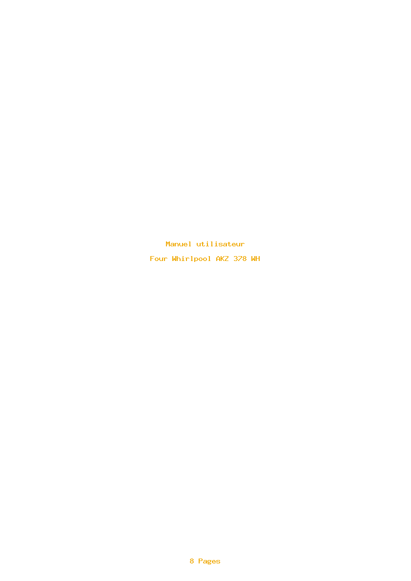 Page 1 de la notice Manuel utilisateur Whirlpool AKZ 378 WH