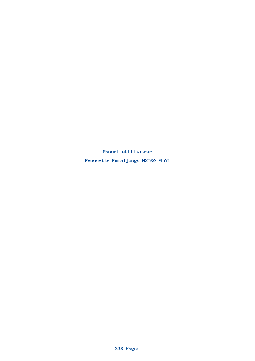 Page 1 de la notice Manuel utilisateur Emmaljunga NXT60 FLAT