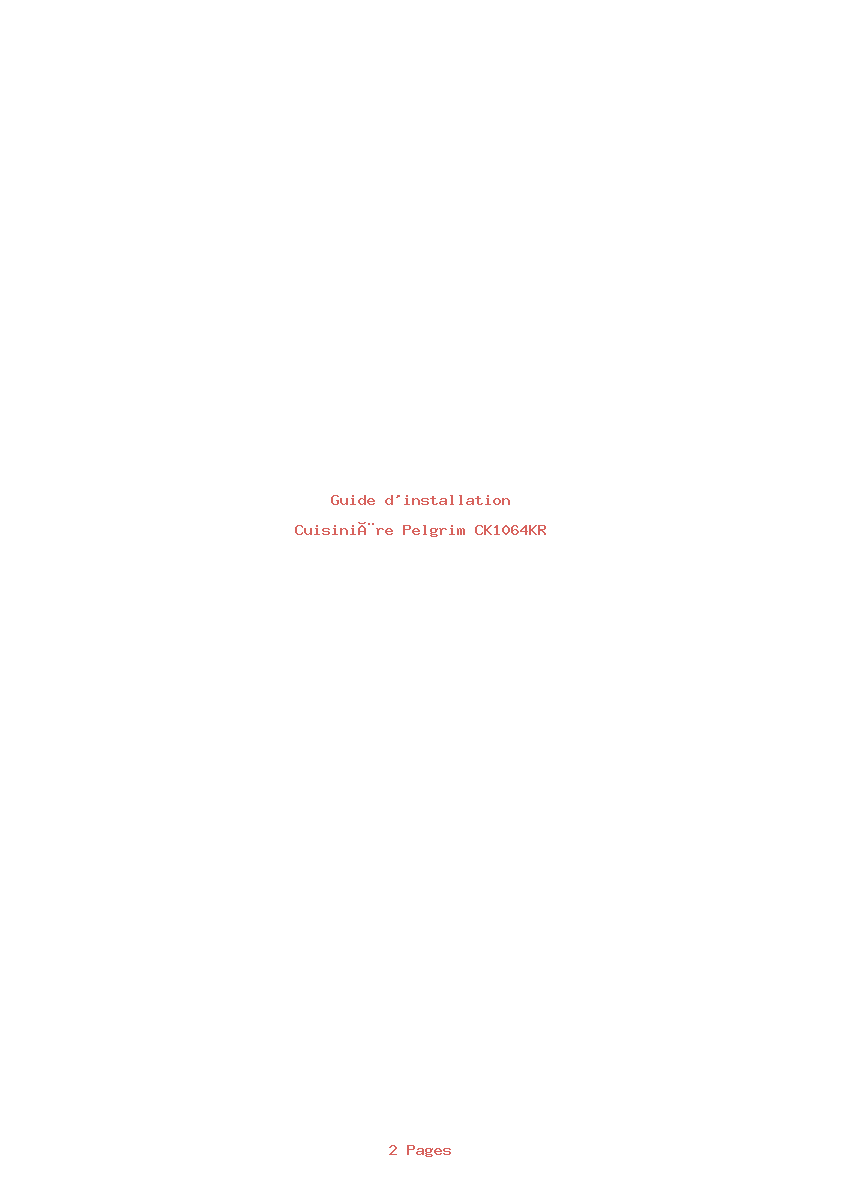 Page 1 de la notice Guide d'installation Pelgrim CK1064KR