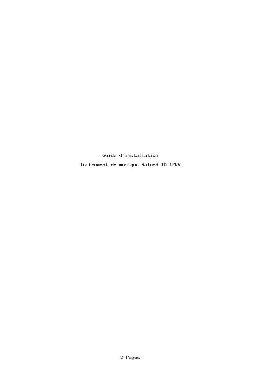 Page 1 de la notice Guide d'installation Roland TD-17KV