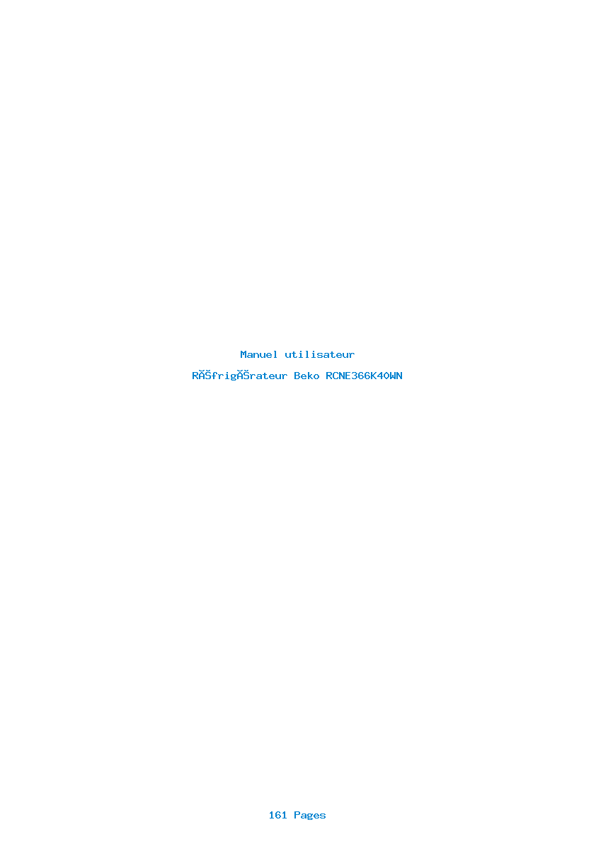 Page 1 de la notice Manuel utilisateur Beko RCNE366K40WN