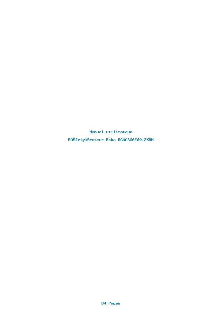 Page 1 de la notice Manuel utilisateur Beko RCNA366E60LZXRN