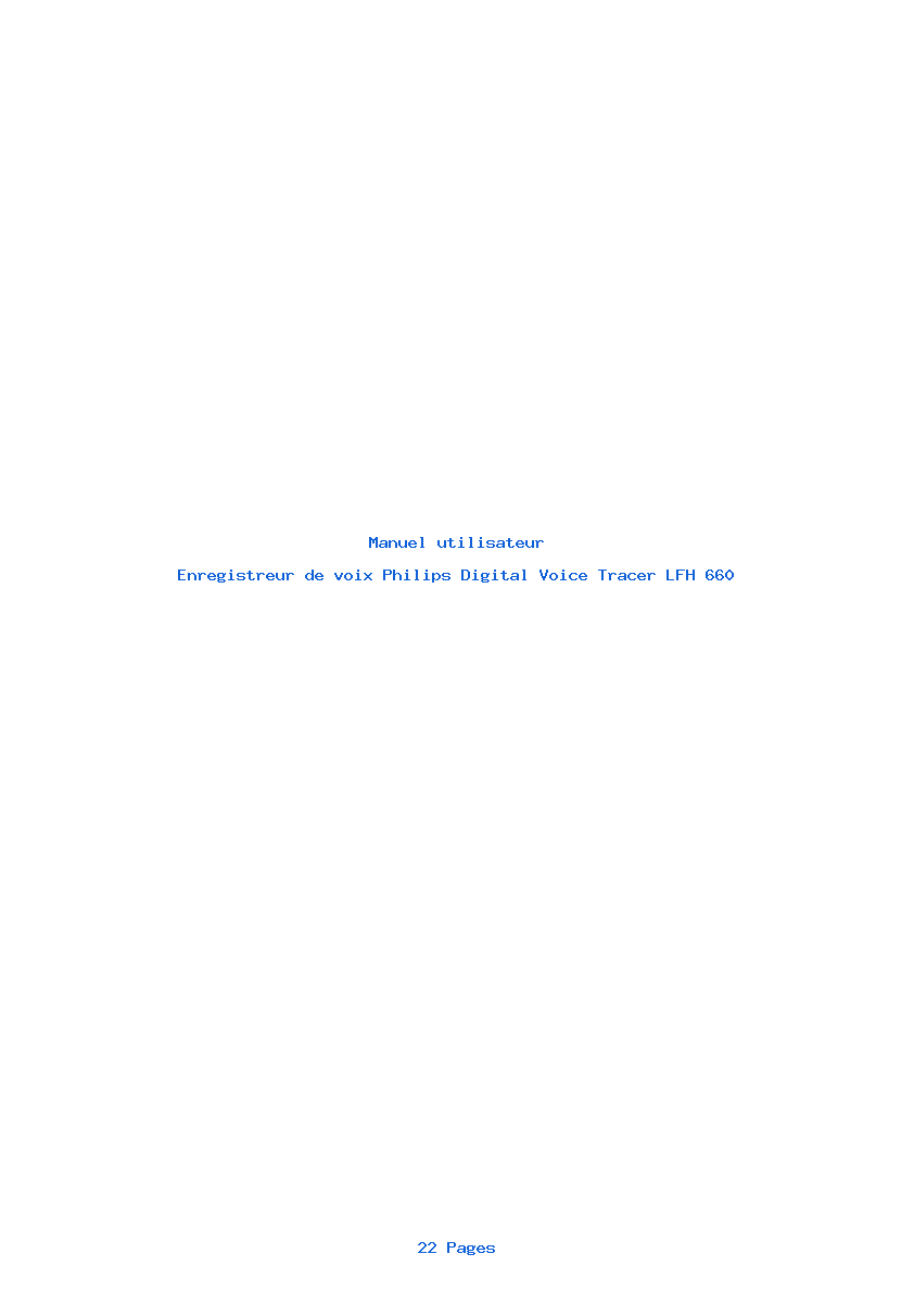 Page 1 de la notice Manuel utilisateur Philips Digital Voice Tracer LFH 660