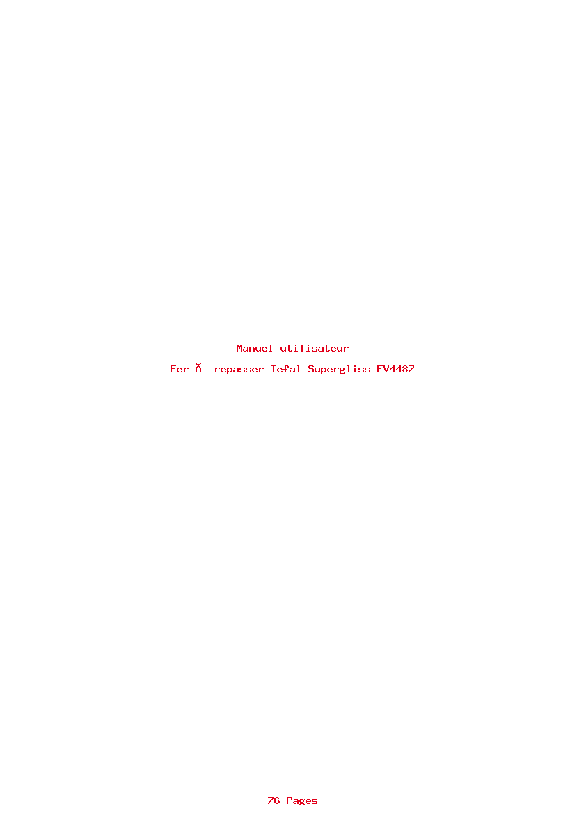 Page 1 de la notice Manuel utilisateur Tefal Supergliss FV4487