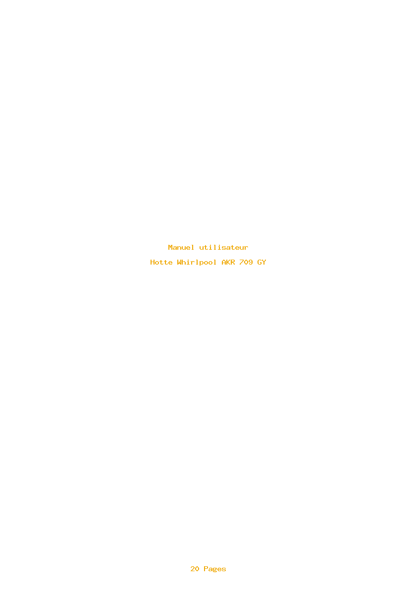 Page 1 de la notice Manuel utilisateur Whirlpool AKR 709 GY