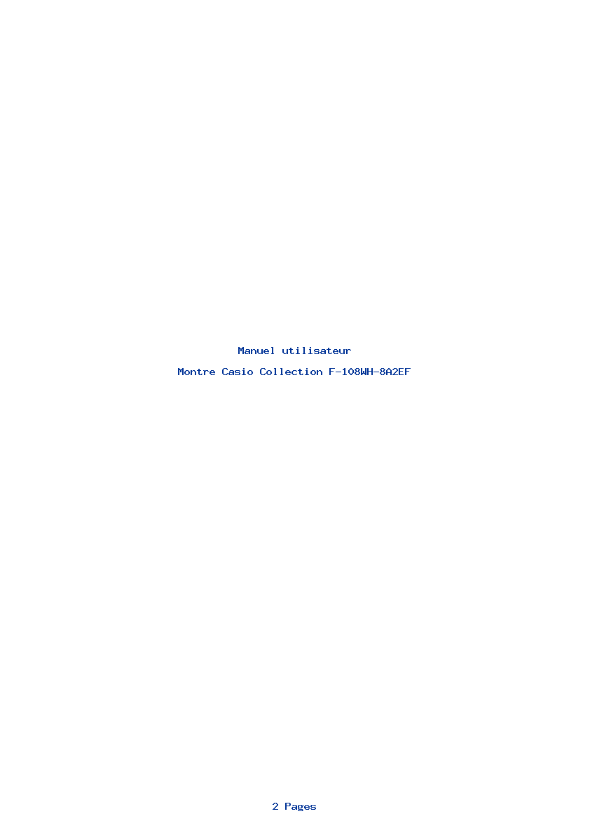 Page 1 de la notice Manuel utilisateur Casio Collection F-108WH-8A2EF