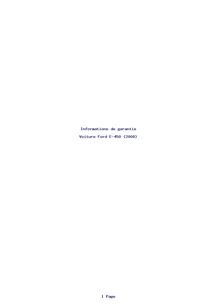 Page 1 de la notice Informations de garantie Ford E-450 (2008)