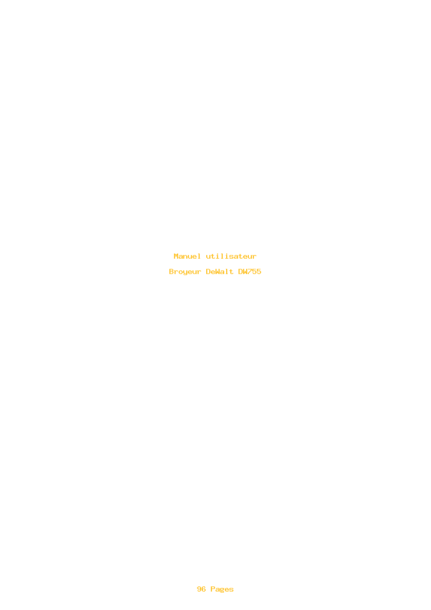 Page 1 de la notice Manuel utilisateur DeWalt DW755