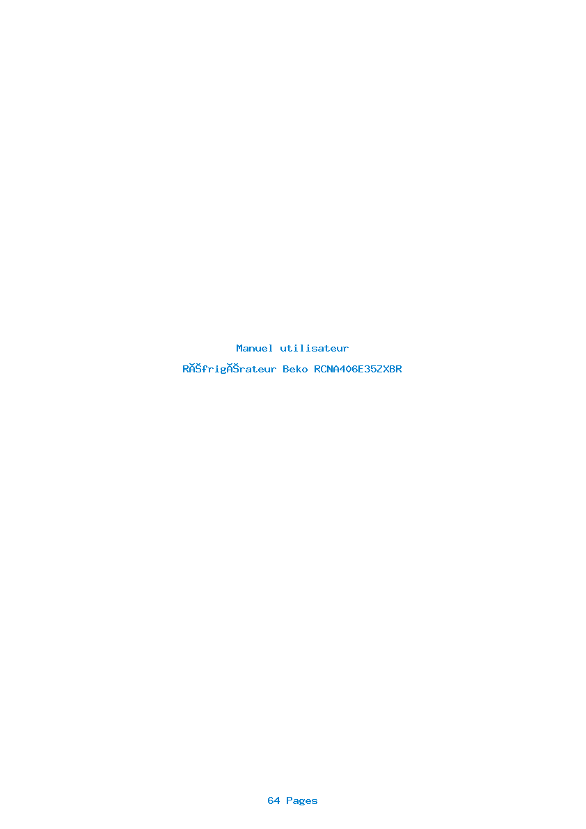 Page 1 de la notice Manuel utilisateur Beko RCNA406E35ZXBR