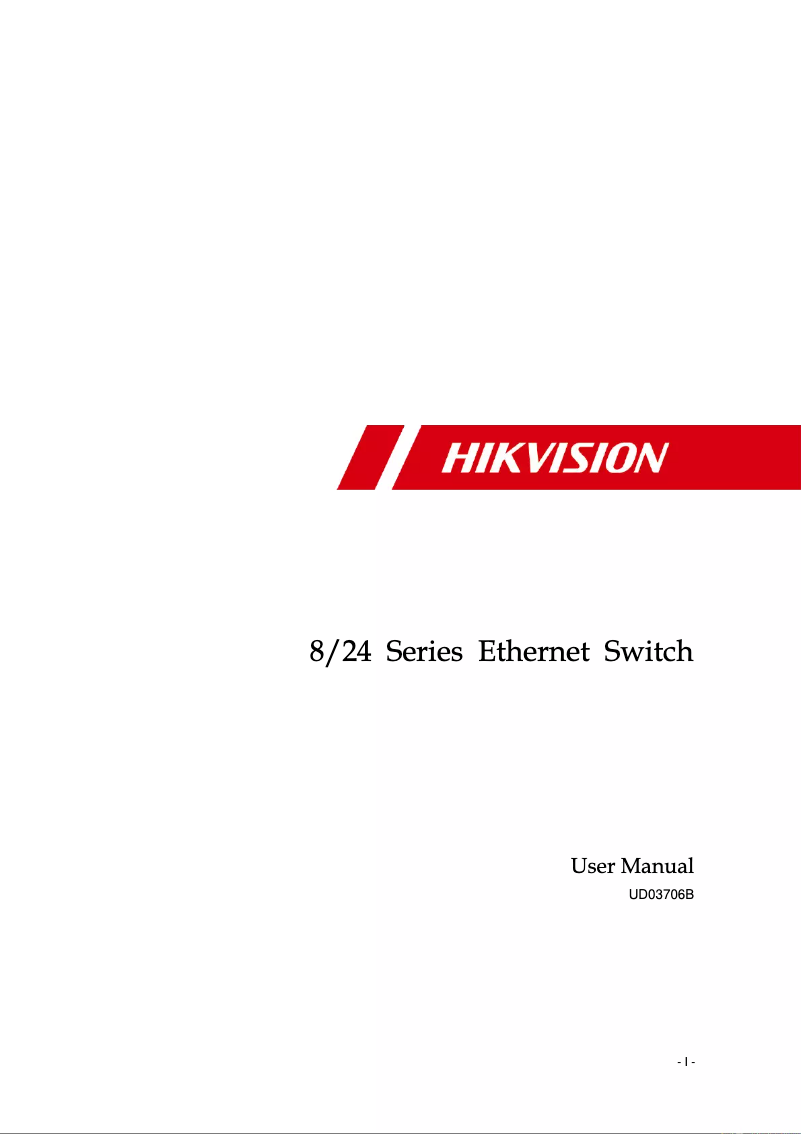 Page 1 de la notice Manuel utilisateur Hikvision DS-3E2528P