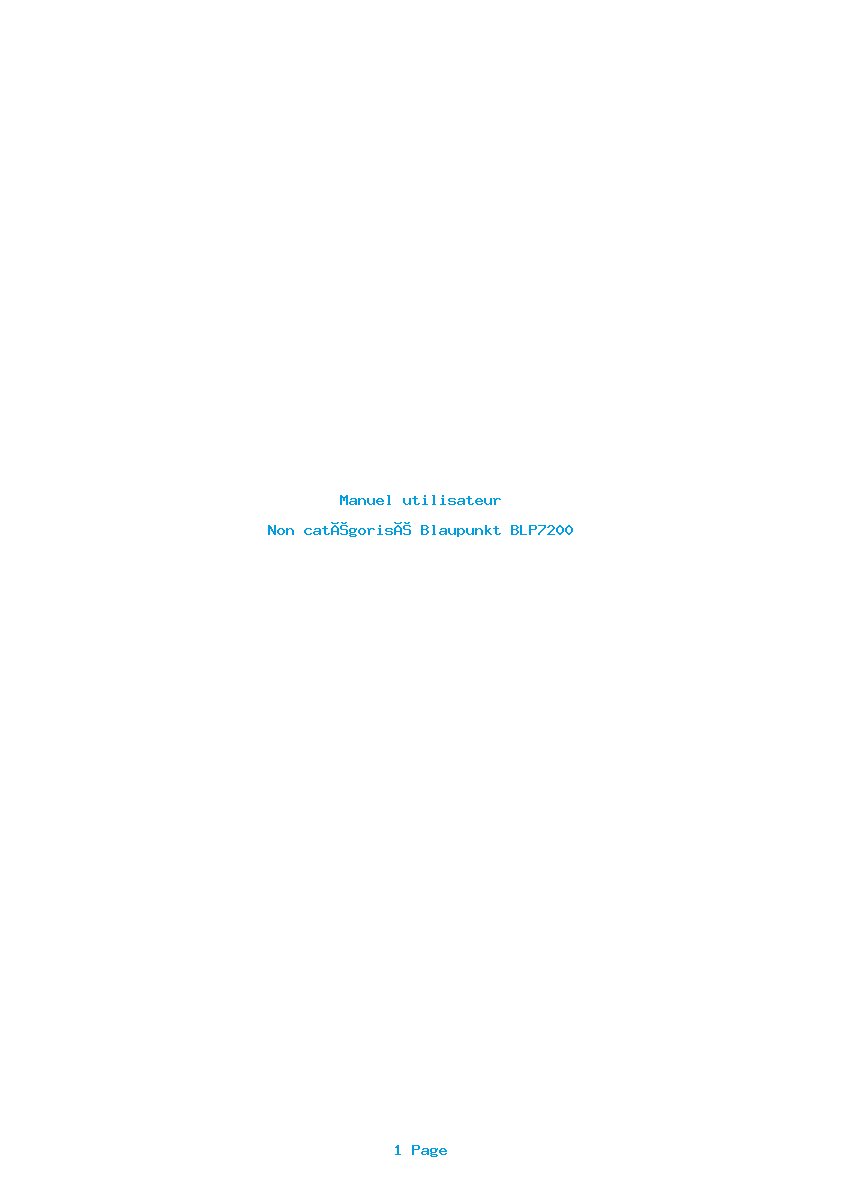 Page 1 de la notice Manuel utilisateur Blaupunkt BLP7200