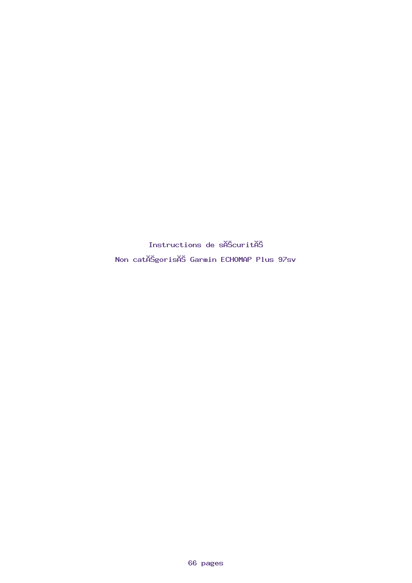 Page 1 de la notice Instructions de sécurité Garmin ECHOMAP Plus 97sv