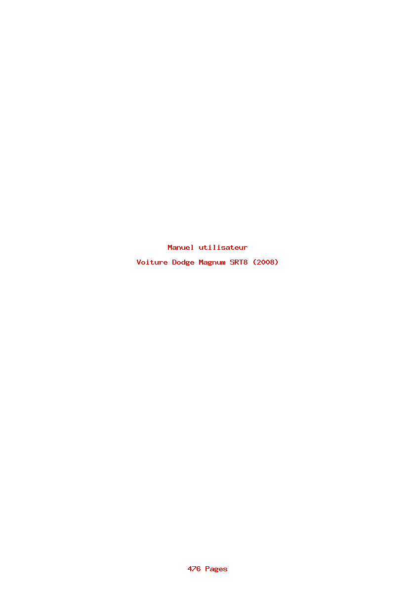 Page 1 de la notice Manuel utilisateur Dodge Magnum SRT8 (2008)