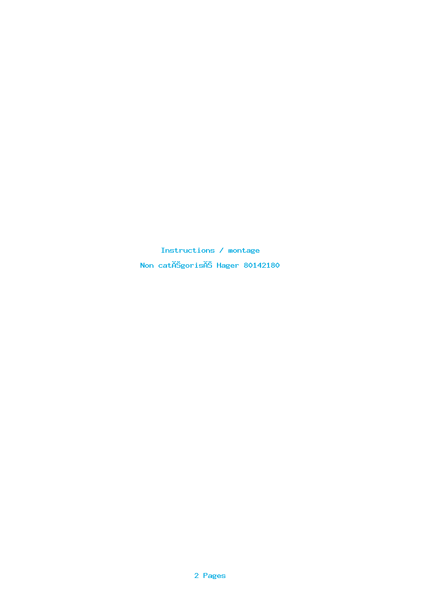 Page 1 de la notice Instructions / montage Hager 80142180