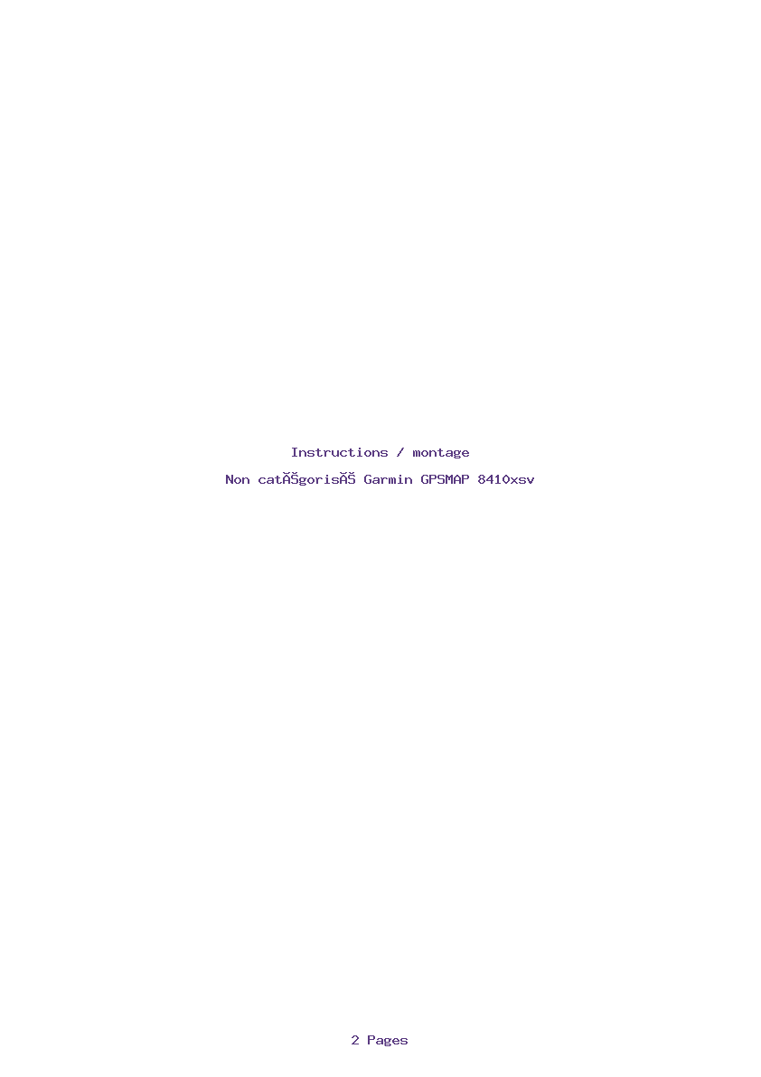 Page 1 de la notice Instructions / montage Garmin GPSMAP 8410xsv