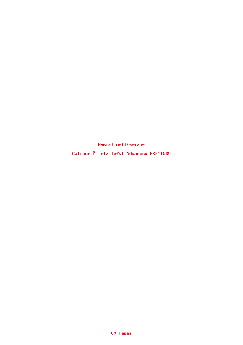 Page 1 de la notice Manuel utilisateur Tefal Advanced RK811565