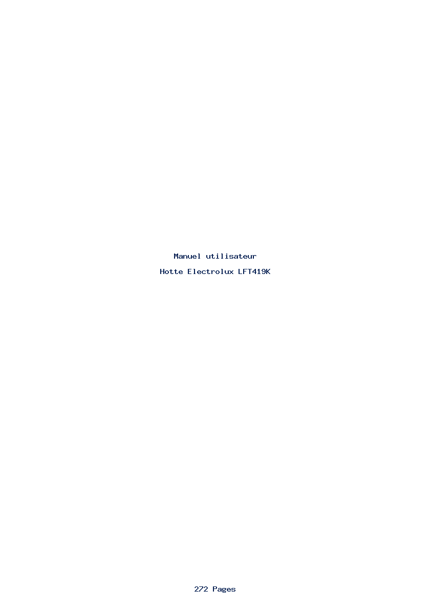Page 1 de la notice Manuel utilisateur Electrolux LFT419K