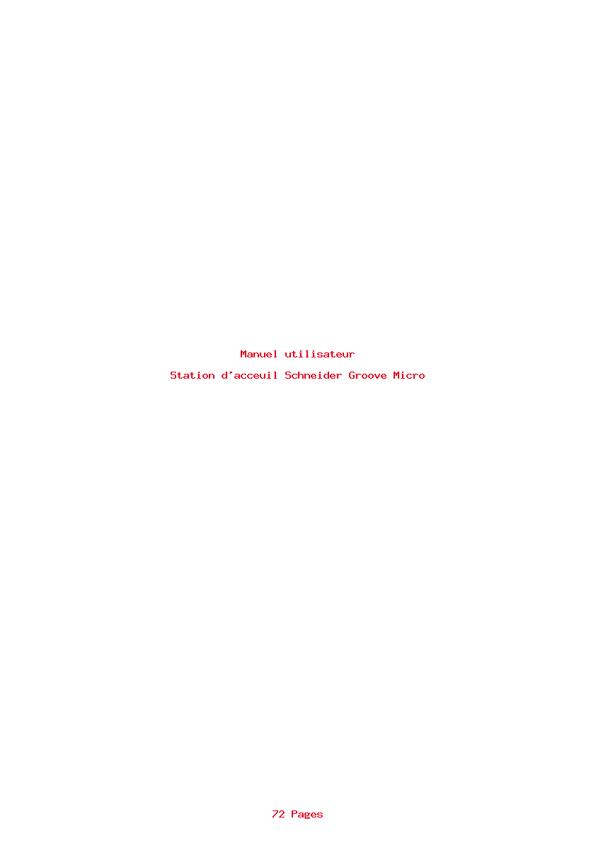 Page 1 de la notice Manuel utilisateur Schneider Groove Micro