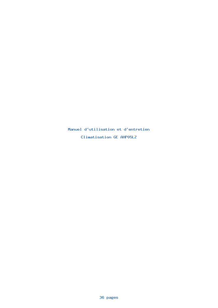 Page 1 de la notice Manuel d'utilisation et d'entretien GE AHP05LZ