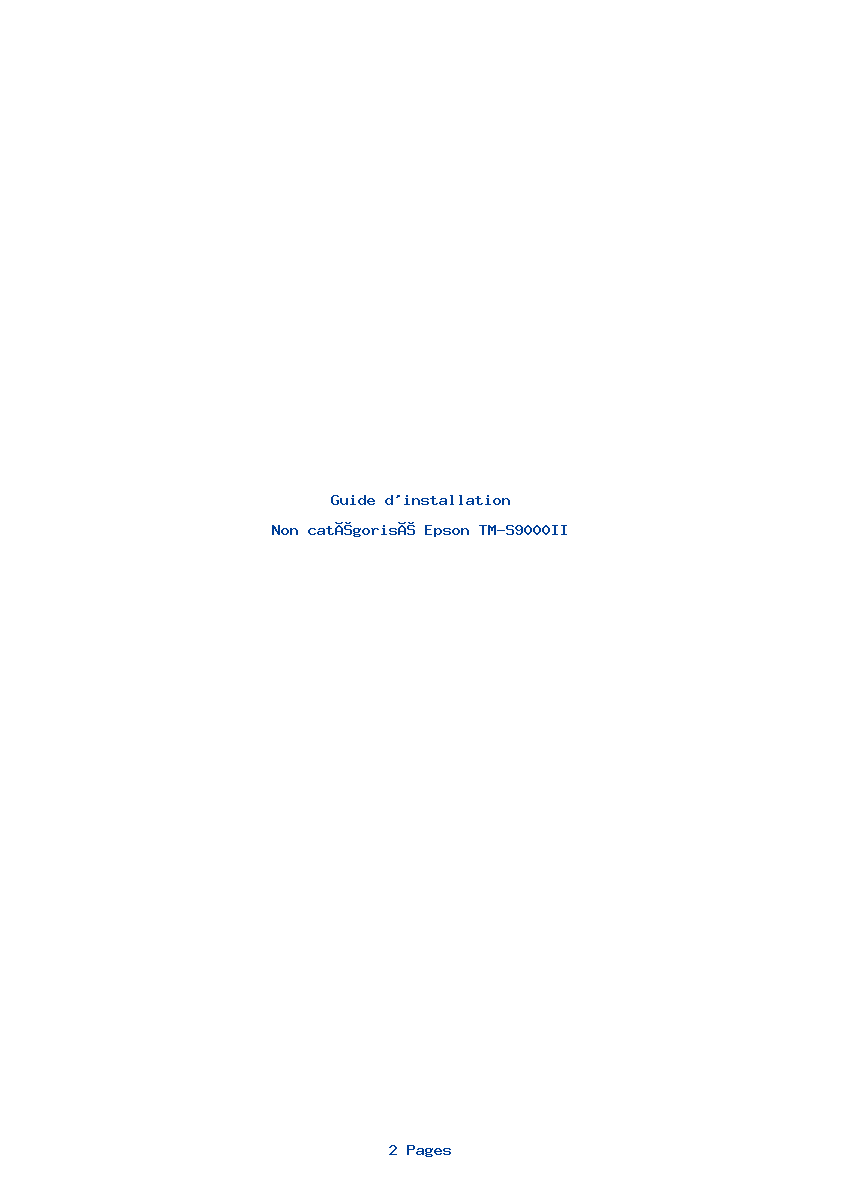 Page 1 de la notice Guide d'installation Epson TM-S9000II