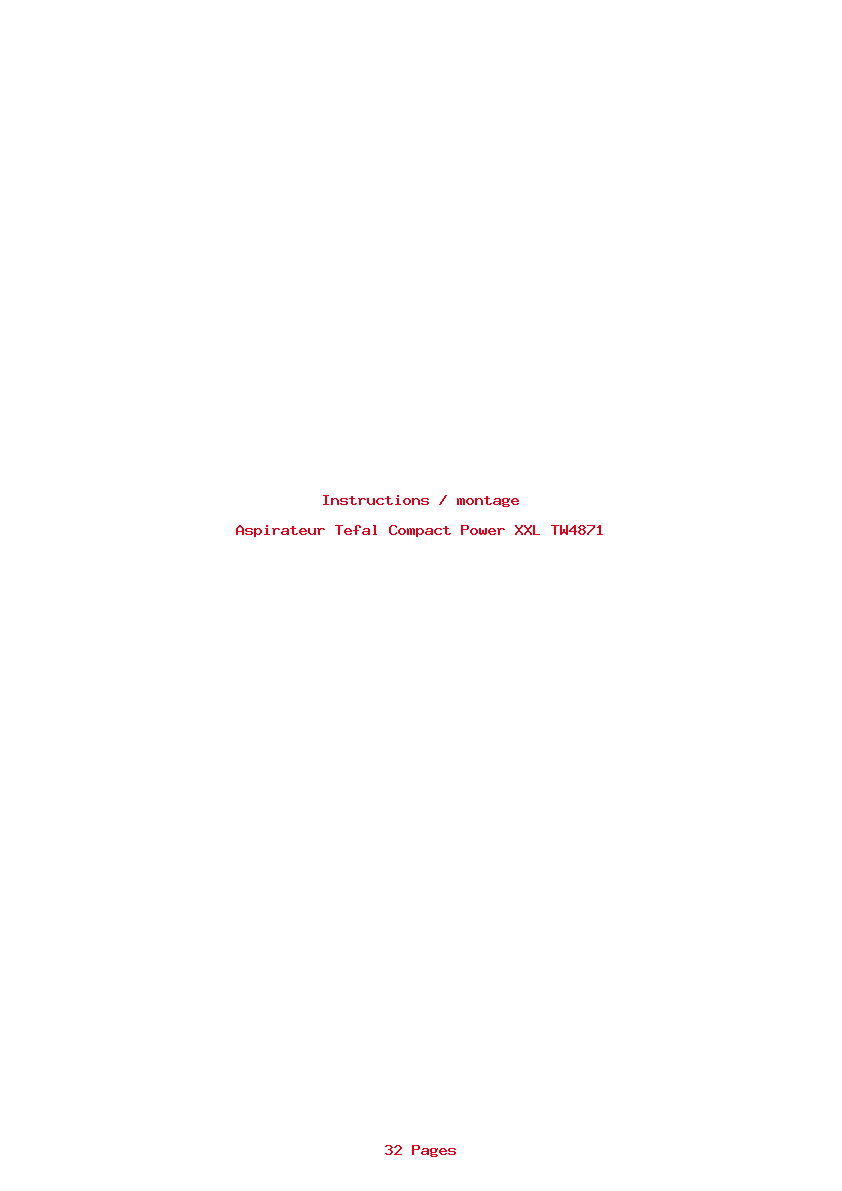 Page 1 de la notice Instructions / montage Tefal Compact Power XXL TW4871