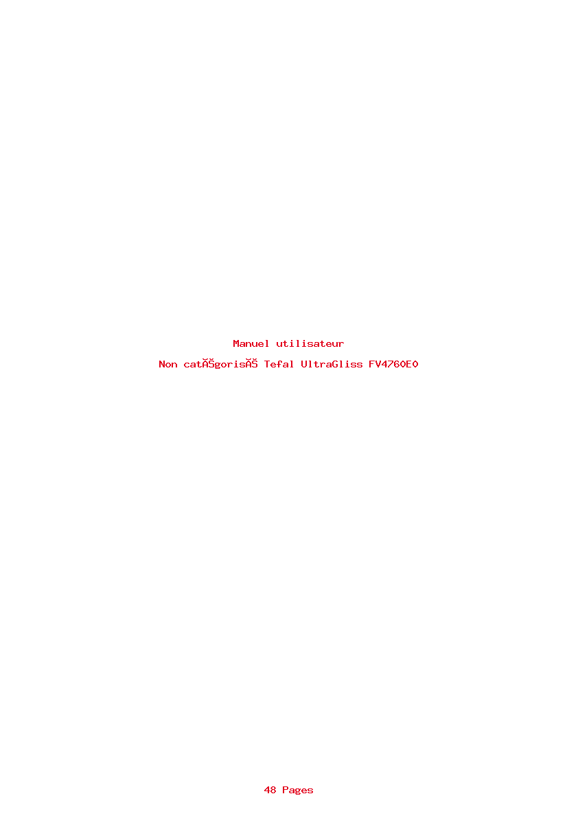 Page 1 de la notice Manuel utilisateur Tefal UltraGliss FV4760E0