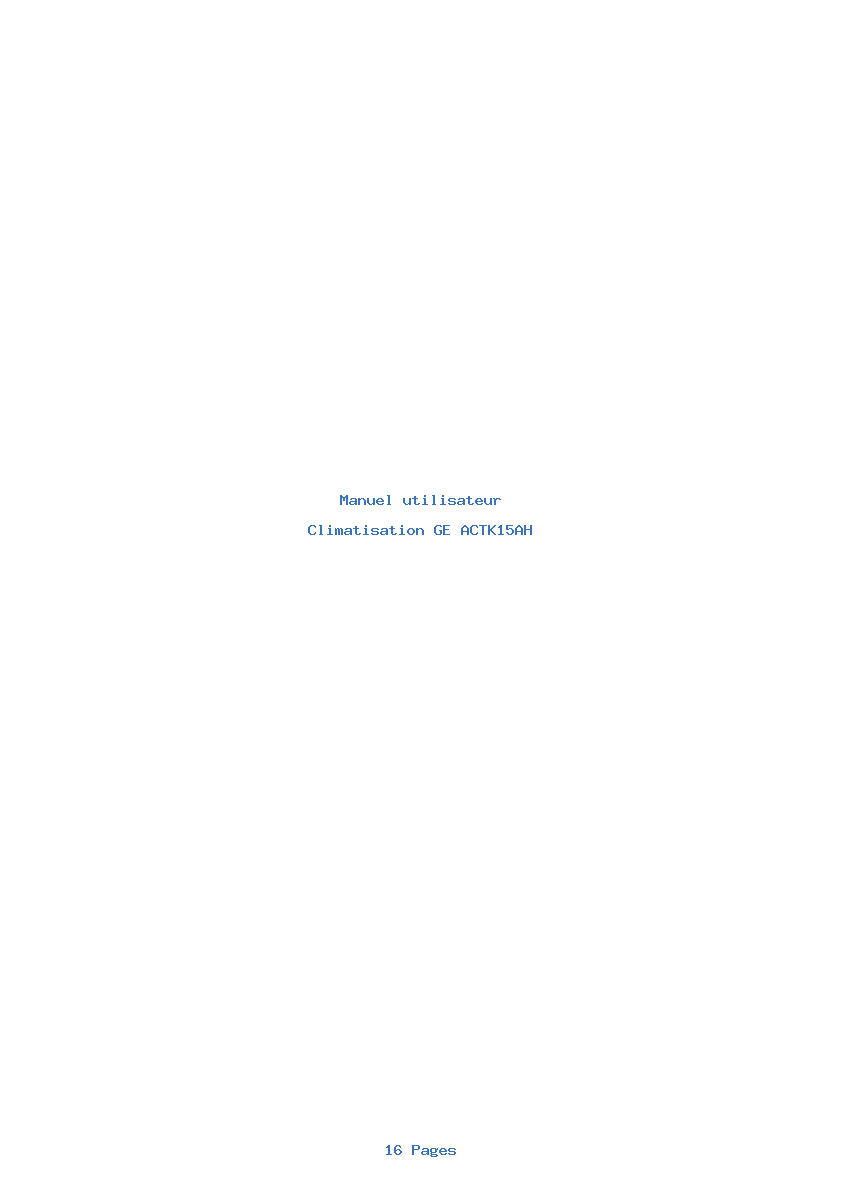 Page 1 de la notice Manuel utilisateur GE ACTK15AH