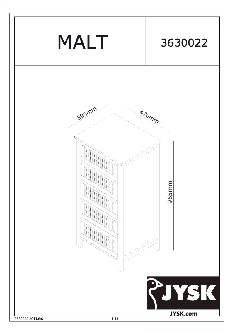 Page 1 de la notice Manuel utilisateur JYSK Malt (47x97x40)