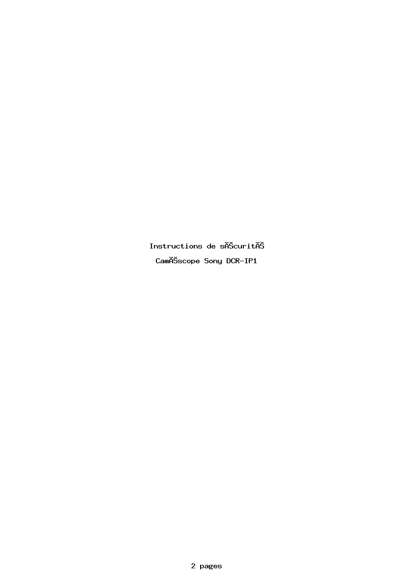 Page 1 de la notice Instructions de sécurité Sony DCR-IP1