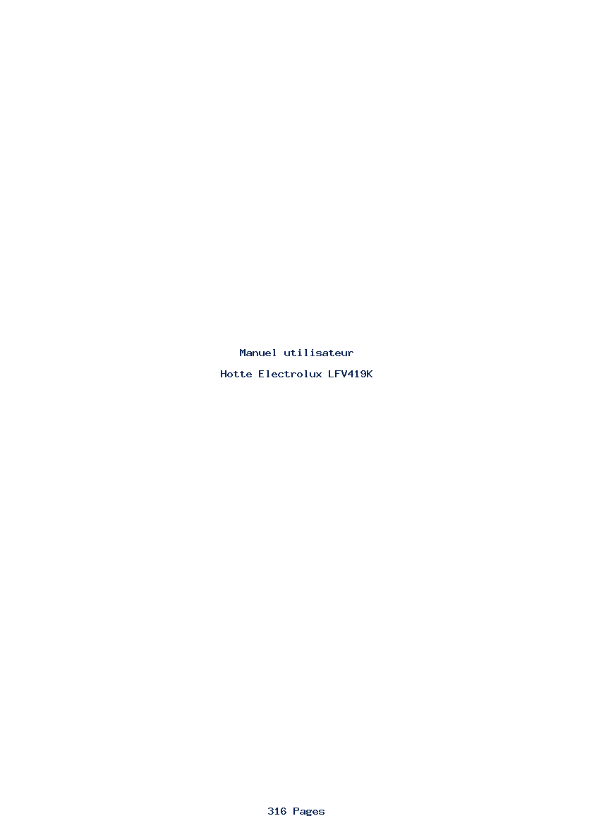 Page 1 de la notice Manuel utilisateur Electrolux LFV419K