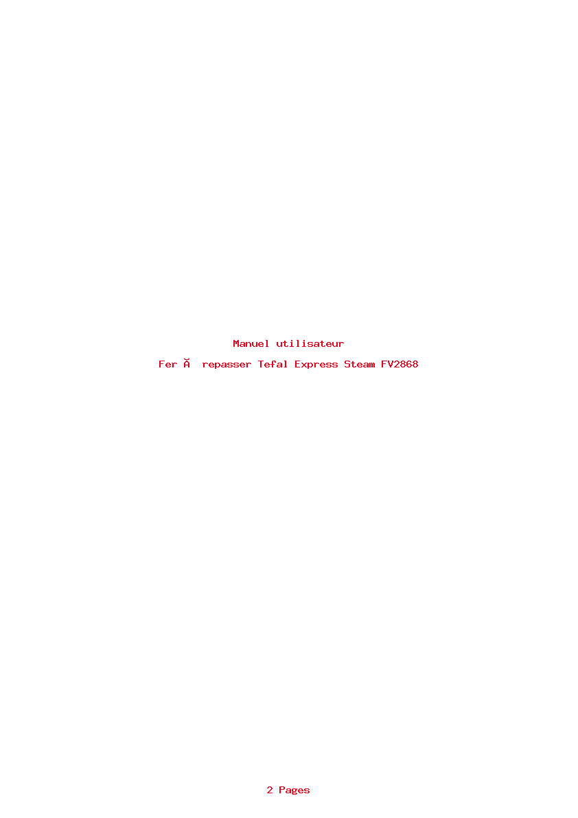 Page 1 de la notice Manuel utilisateur Tefal Express Steam FV2868
