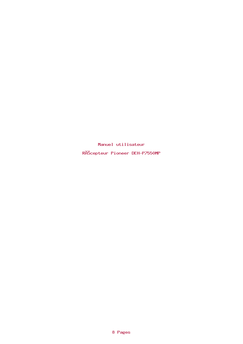 Page 1 de la notice Manuel utilisateur Pioneer DEH-P7550MP