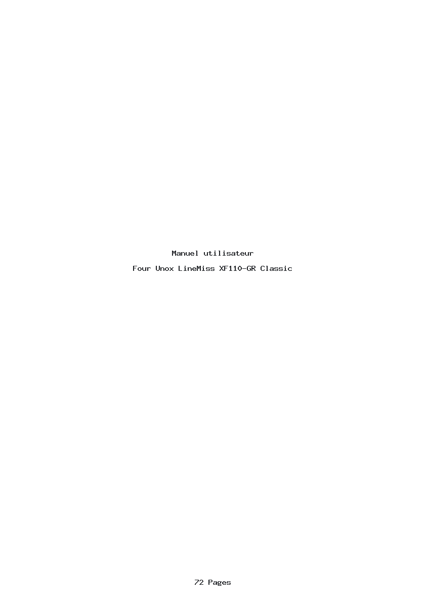 Page 1 de la notice Manuel utilisateur Unox LineMiss XF110-GR Classic