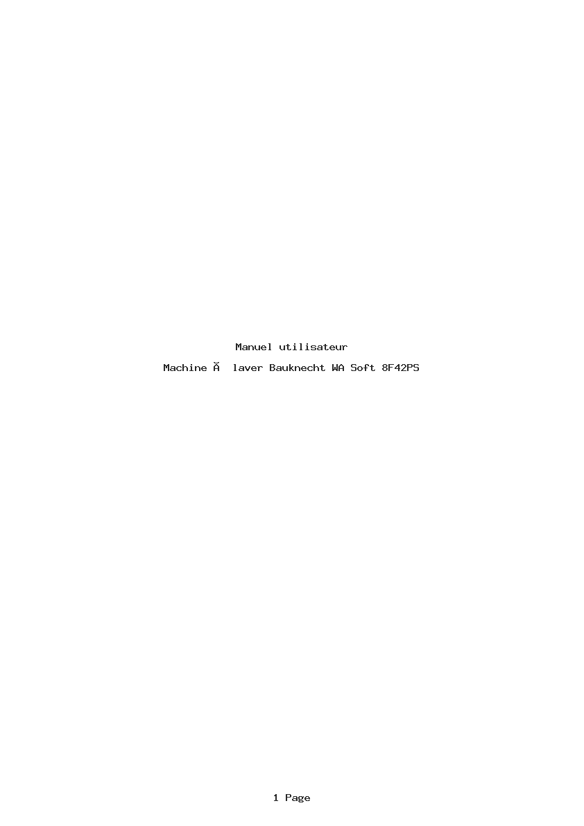 Page 1 de la notice Manuel utilisateur Bauknecht WA Soft 8F42PS