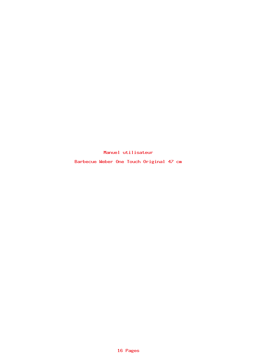 Page 1 de la notice Manuel utilisateur Weber One Touch Original 47 cm