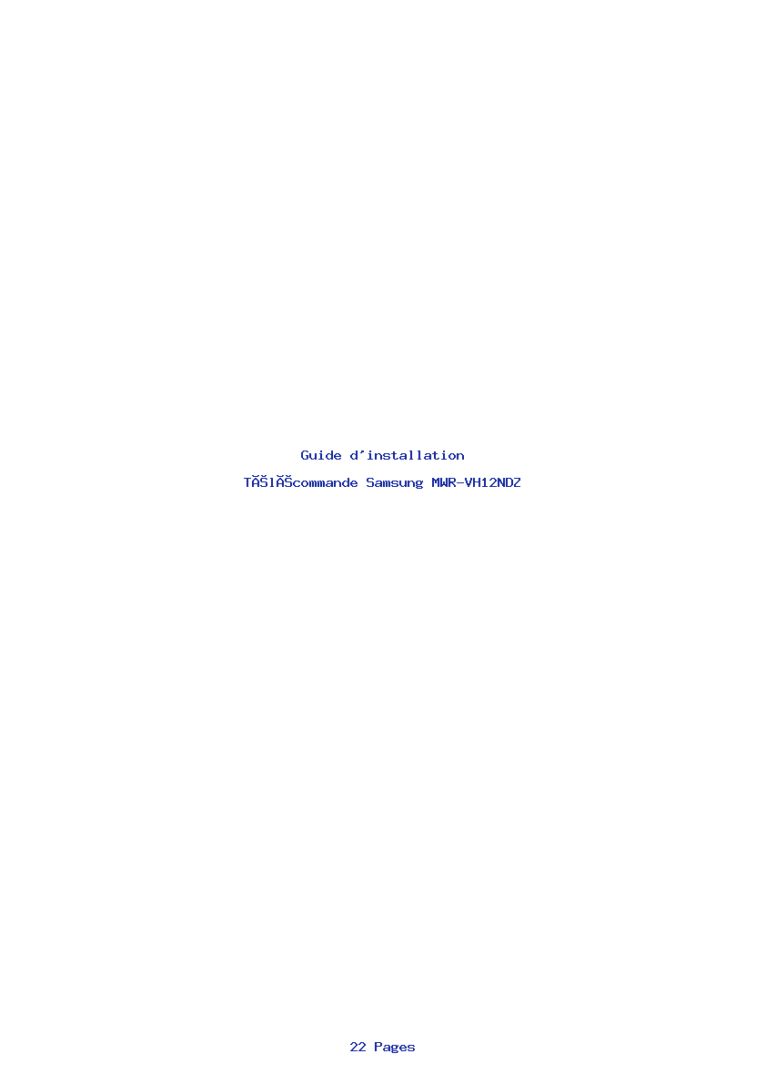 Page 1 de la notice Guide d'installation Samsung MWR-VH12NDZ