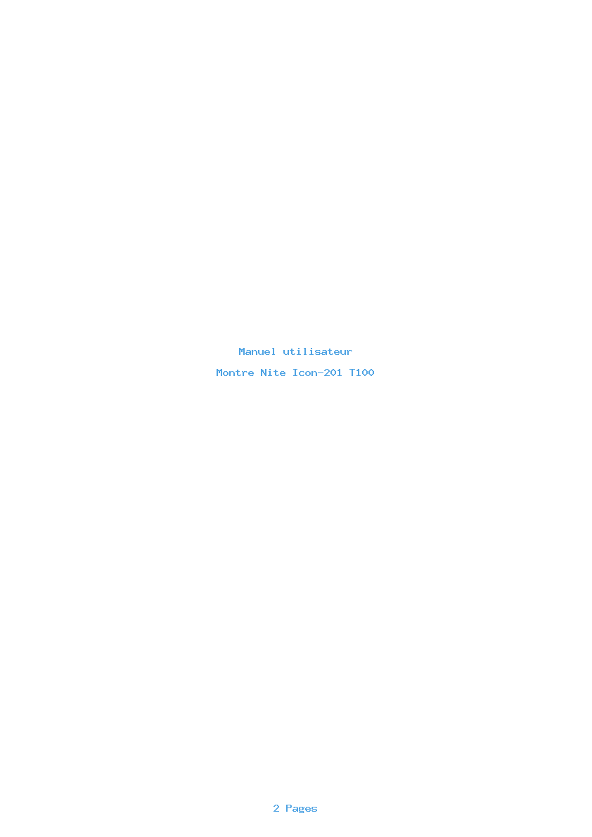 Page 1 de la notice Manuel utilisateur Nite Icon-201 T100
