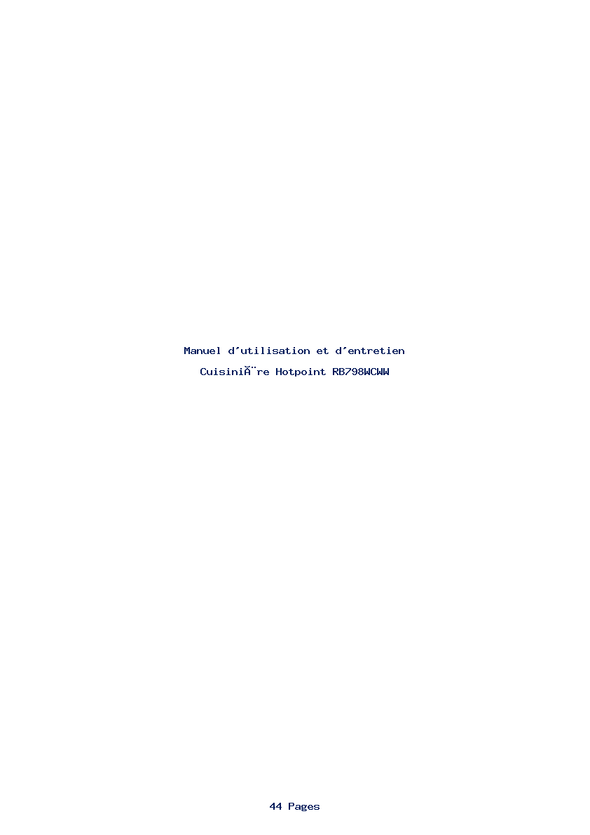Page 1 de la notice Manuel d'utilisation et d'entretien Hotpoint RB798WCWW