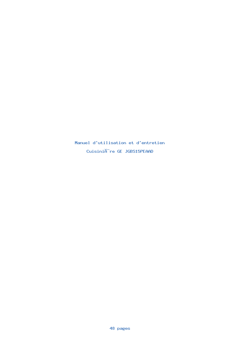 Page 1 de la notice Manuel d'utilisation et d'entretien GE JGBS15PEAAD