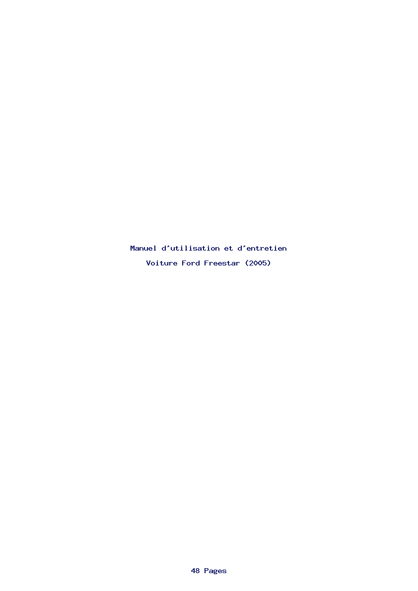 Page 1 de la notice Manuel d'utilisation et d'entretien Ford Freestar (2005)