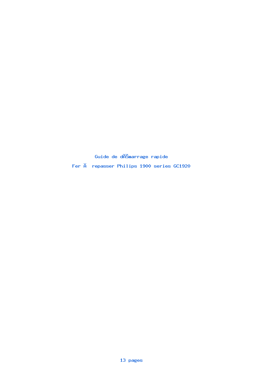 Page 1 de la notice Guide de démarrage rapide Philips 1900 series GC1920