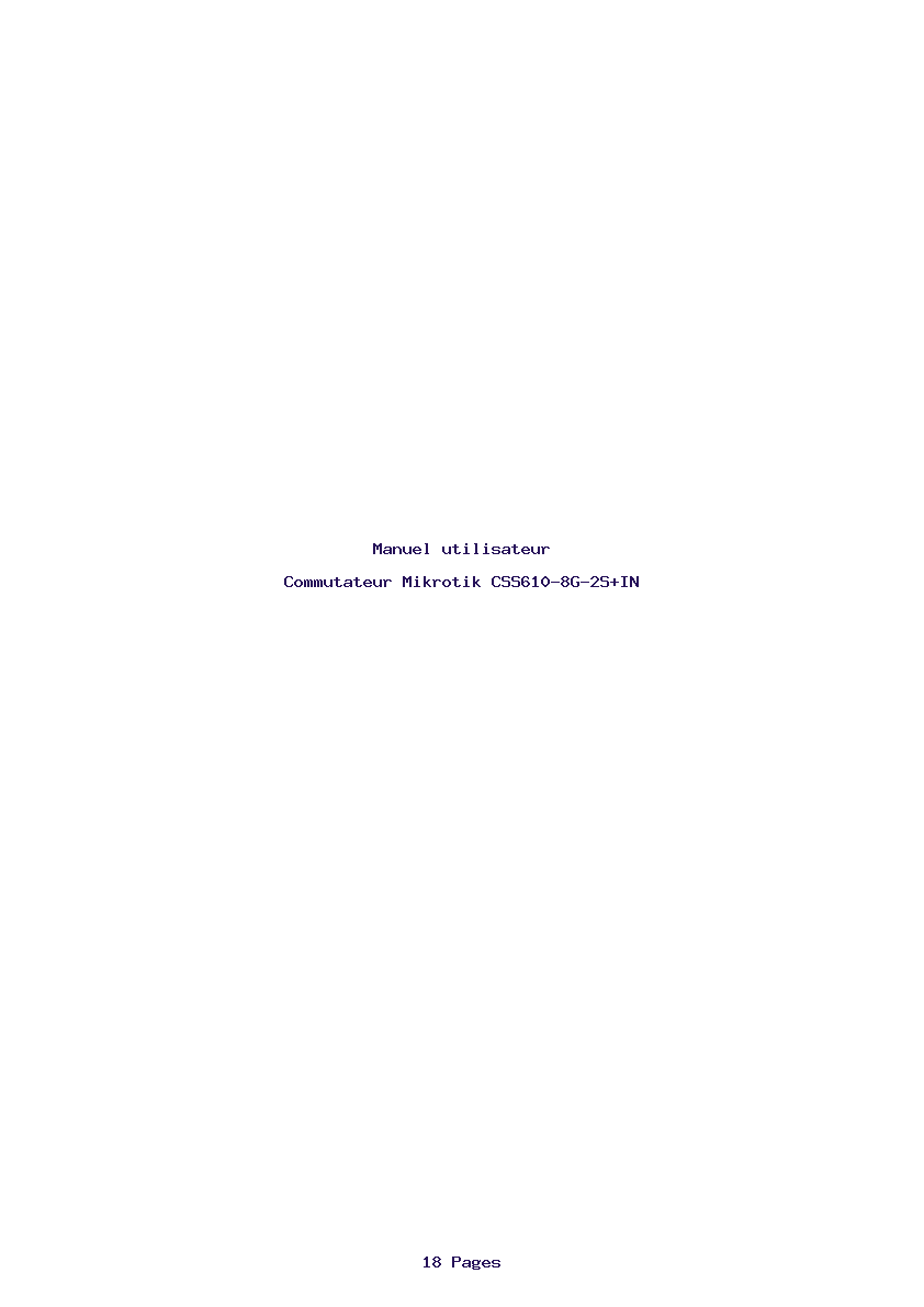 Page 1 de la notice Manuel utilisateur Mikrotik CSS610-8G-2S+IN