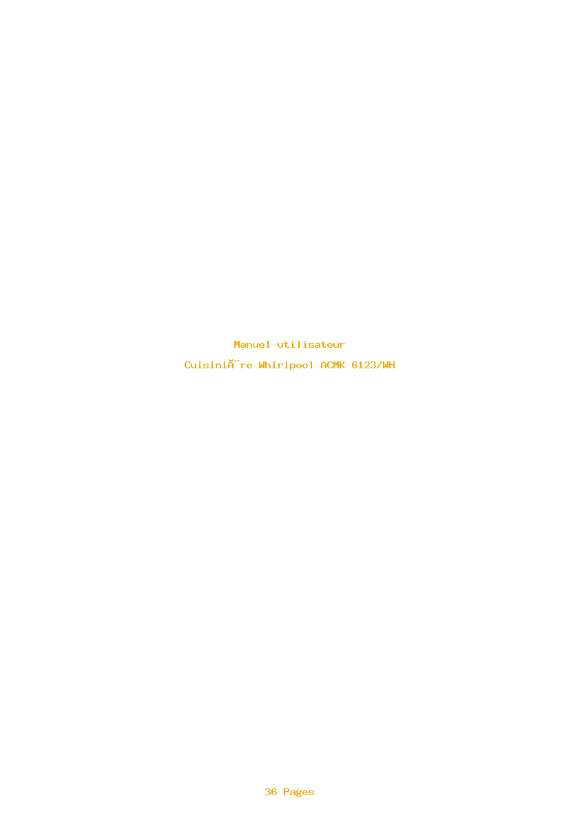 Page 1 de la notice Manuel utilisateur Whirlpool ACMK 6123/WH