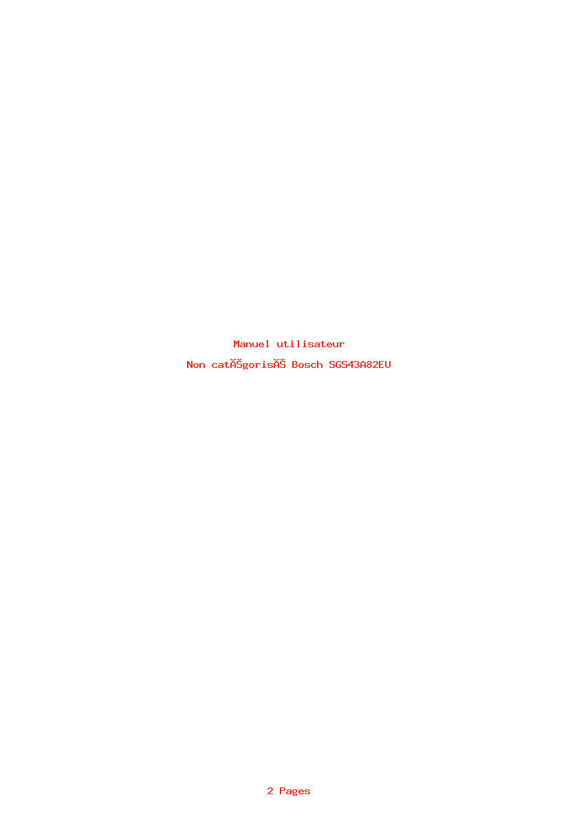 Page 1 de la notice Manuel utilisateur Bosch SGS43A82EU