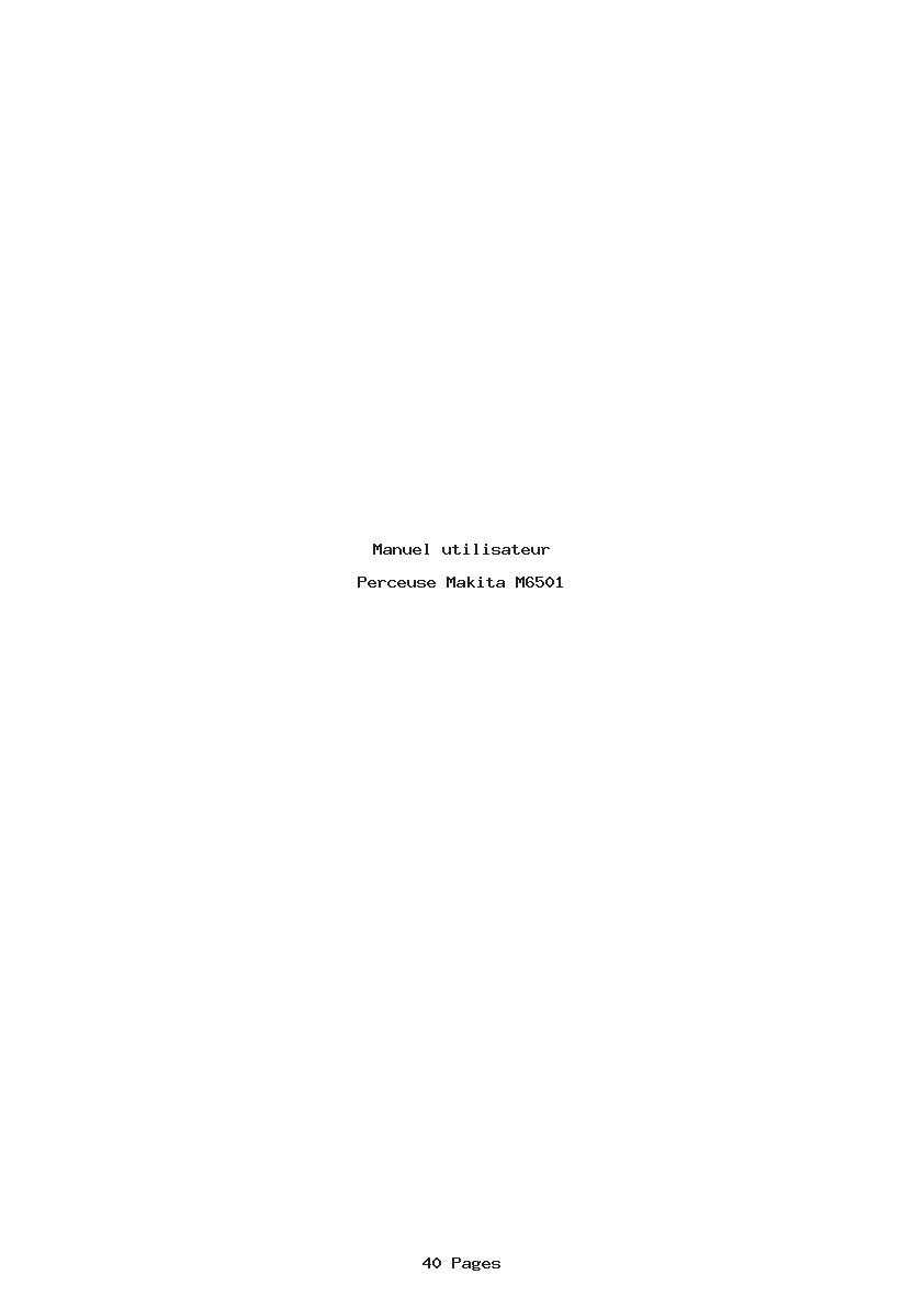 Page 1 de la notice Manuel utilisateur Makita M6501