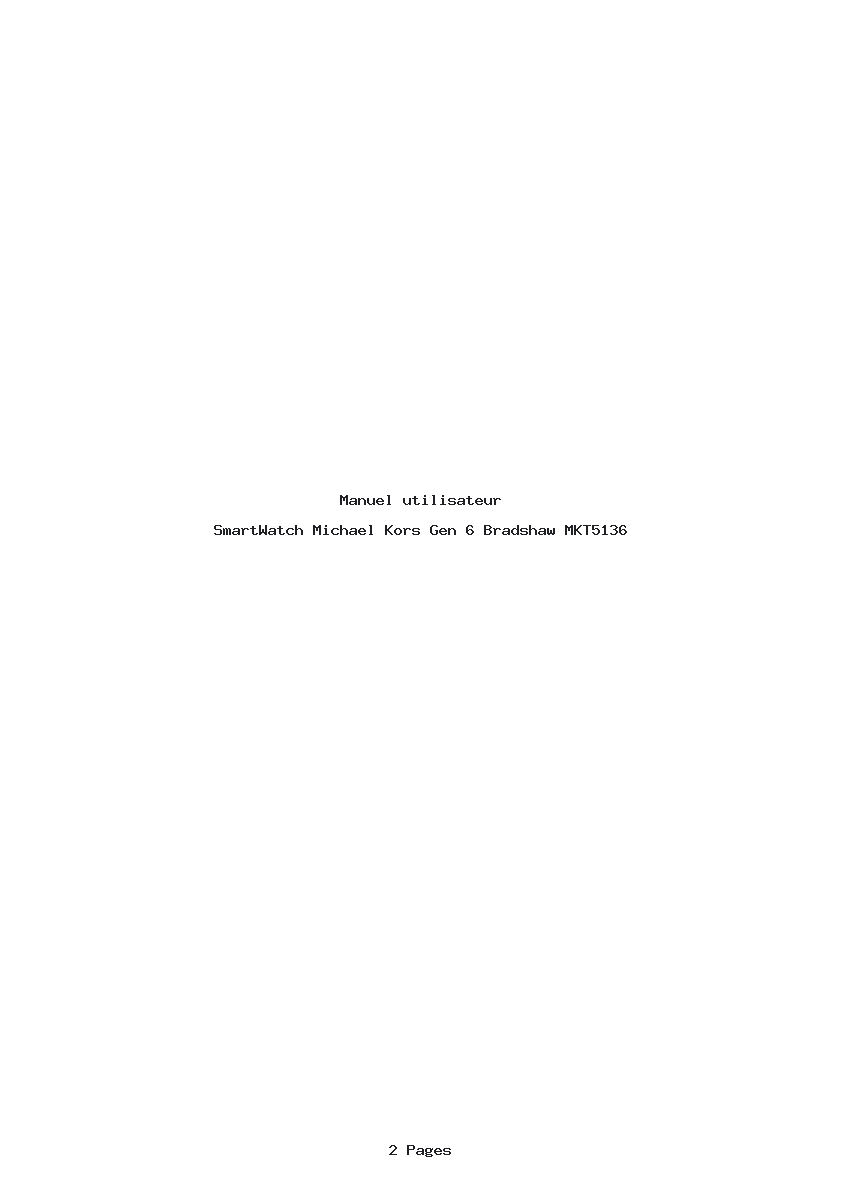 Page 1 de la notice Manuel utilisateur Michael Kors Gen 6 Bradshaw MKT5136